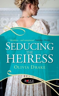 Enlarge image Cover: Seducing the Heiress: A Rouge Regency Romance - Ebury Press
