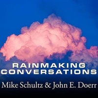 Enlarge image Cover: Rainmaking Conversations Lib/E - Tantor Audio