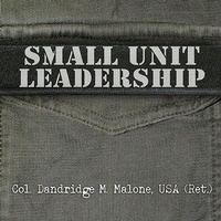 Enlarge image Cover: Small Unit Leadership - Tantor Audio