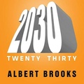 Cover: 2030 - Tantor Audio