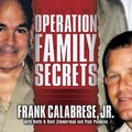 Cover: Operation Family Secrets - Tantor Audio