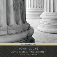 Abbildung von: Two Treatises of Government Lib/E - Tantor Audio