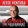 Cover: 63 Documents the Government Doesn't Want You to Read - Tantor Audio