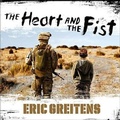Cover: The Heart and the Fist - Tantor Audio