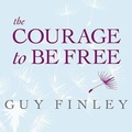 Bild: The Courage to Be Free - Tantor Audio