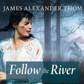 Cover: Follow the River - Tantor Audio