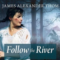 Enlarge image Cover: Follow the River - Tantor Audio