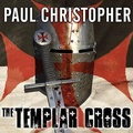 Cover: The Templar Cross Lib/E - Tantor Audio