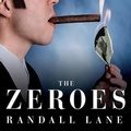 Cover: The Zeroes - Tantor Audio