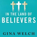 Cover: In the Land of Believers - Tantor Audio
