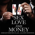 Bild: Sex, Love, and Money Lib/E - Tantor Audio