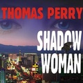 Cover: Shadow Woman - Tantor Audio