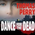 Cover: Dance for the Dead Lib/E - Tantor Audio