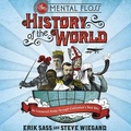 Cover: The Mental Floss History of the World Lib/E - Tantor Audio