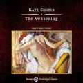 Cover: The Awakening, with eBook - Tantor Audio