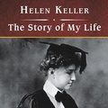 Cover: The Story of My Life, with eBook - Tantor Audio