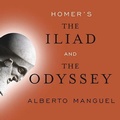Cover: Homer's the Iliad and the Odyssey - Tantor Audio