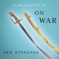 Enlarge image Cover: Clausewitz's on War - Tantor Audio