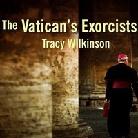 Enlarge image Cover: The Vatican's Exorcists - Tantor Audio