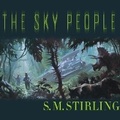 Cover: The Sky People Lib/E - Tantor Audio