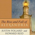 Cover: The Rise and Fall of Alexandria - Tantor Audio