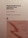 Cover: Aspectual Grammar and Past Time Reference - Routledge