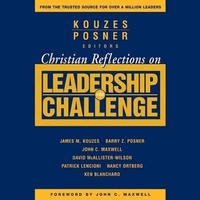 Enlarge image Cover: Christian Reflections on the Leadership Challenge - Christianaudio