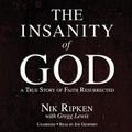 Cover: Insanity of God - Christianaudio