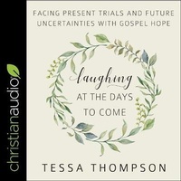 Enlarge image Cover: Laughing at the Days to Come - Christianaudio