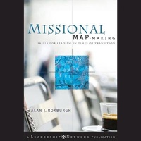 Enlarge image Cover: Missional Map-Making - Christianaudio