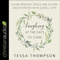 Cover: Laughing at the Days to Come - Christianaudio