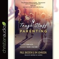 Cover: Tough Stuff Parenting - Christianaudio