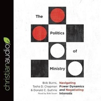 Enlarge image Cover: Politics of Ministry - Christianaudio