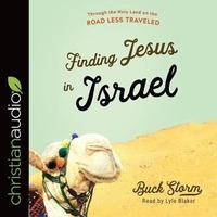 Abbildung von: Finding Jesus in Israel - Christianaudio
