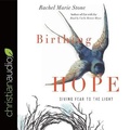Cover: Birthing Hope - Christianaudio