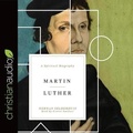 Cover: Martin Luther - Christianaudio