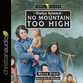 Cover: Gladys Aylward: No Mountain Too High - Christianaudio