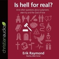 Cover: Is Hell for Real? - Christianaudio
