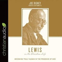 Enlarge image Cover: Lewis on the Christian Life - Christianaudio