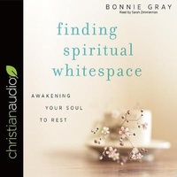 Enlarge image Cover: Finding Spiritual Whitespace - Christianaudio