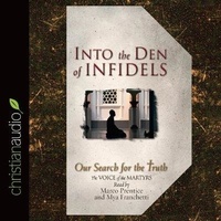 Enlarge image Cover: Into the Den of Infidels - Christianaudio