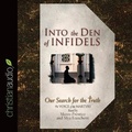 Cover: Into the Den of Infidels - Christianaudio