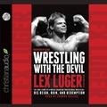 Cover: Wrestling with the Devil - Christianaudio