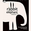 Cover: Rabbit and the Elephant - Christianaudio