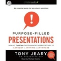 Cover: Purpose-Filled Presentations - Christianaudio