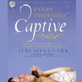 Cover: Every Thought Captive - Christianaudio