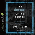 Cover: Character of the Church - Christianaudio