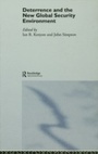Cover: Deterrence and the New Global Security Environment - Routledge