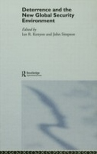 Enlarge image Cover: Deterrence and the New Global Security Environment - Routledge