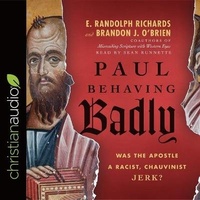 Enlarge image Cover: Paul Behaving Badly - Christianaudio